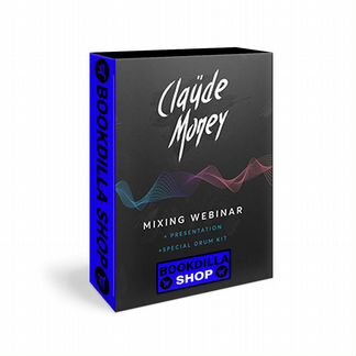 Claude Money - Mixing Webinar